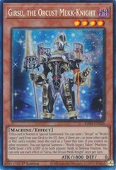 Girsu, the Orcust Mekk-Knight - RA03-EN026 - Prismatic Collector's Rare - 1st Edition